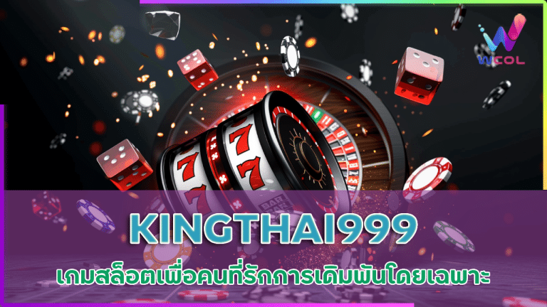 KINGTHAI999